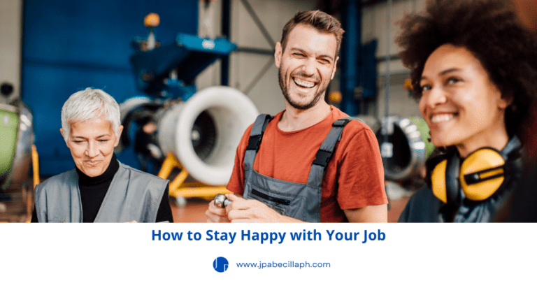 How to Stay Happy with Your Job