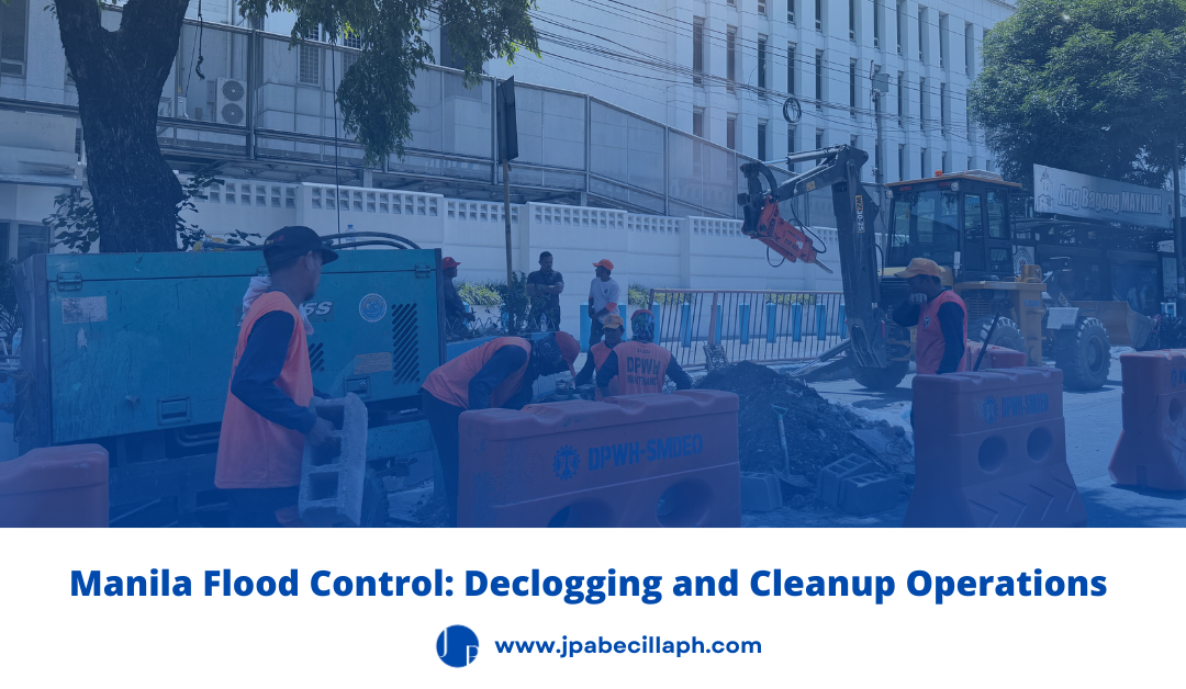 Manila Flood Control: How Mayor Isko Moreno's Declogging and Cleanup Operations Are Transforming Manila