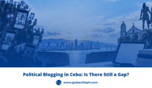 Political Blogging in Cebu