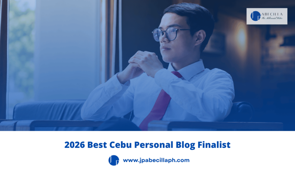 2026 Best Cebu Personal Blog Finalist - JP Abecilla